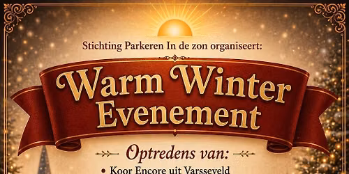 Warm winter evenement (benefietavond) — Uitgaan in Doetinchem