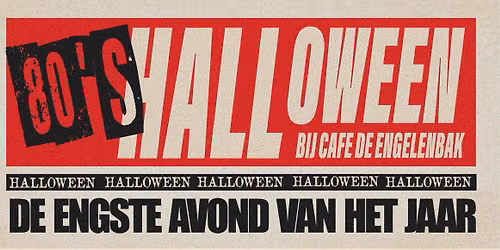 80’s HALLOWEEN PARTY — Uitgaan in Doetinchem